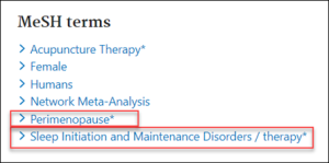 MeSh terms tagged with this citation example. The terms Perimenopause* and Sleep Initiation and Maintenance Disorders/therapy* are highlighted.